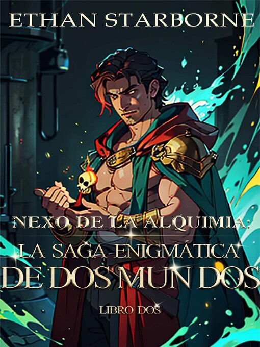 Title details for Nexo de la Alquimia by Ethan Starborne - Available
